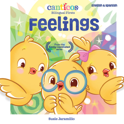 Canticos Feelings: Bilingual Firsts (Canticos Bilingual Firsts) book cover by Susie Jaramillo