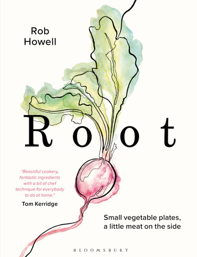 Root: Small vegetable plates, a little meat on the side book cover by Rob Howell