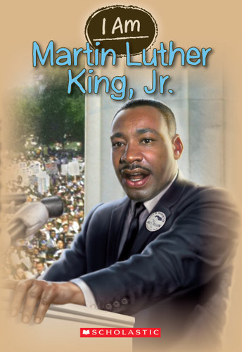 I Am Martin Luther King Jr. (I Am #4) (I Am) book cover by Grace Norwich