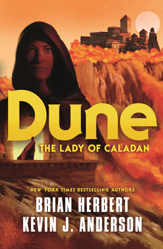 Dune: The Lady of Caladan book cover by Brian Herbert, Kevin J. Anderson