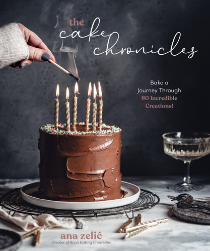 The Cake Chronicles: Bake a Journey Through 60 Incredible Creations! book cover by Ana Zelic