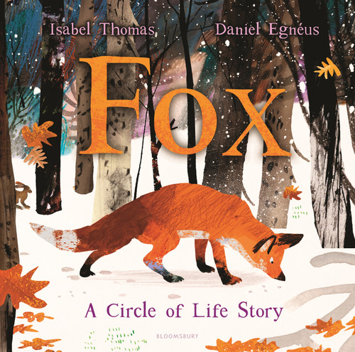 Fox: A Circle of Life Story book cover by Isabel Thomas