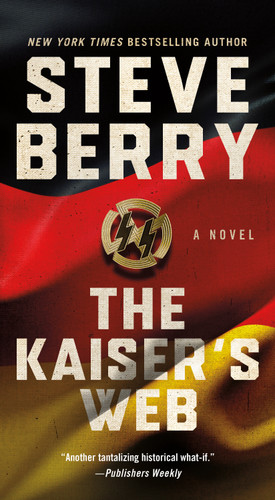 The Kaiser's Web: A Novel (Cotton Malone #16) book cover by Steve Berry