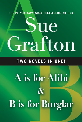 A Is for Alibi & B Is for Burglar (Kinsey Millhone Alphabet Mysteries) book cover by Sue Grafton