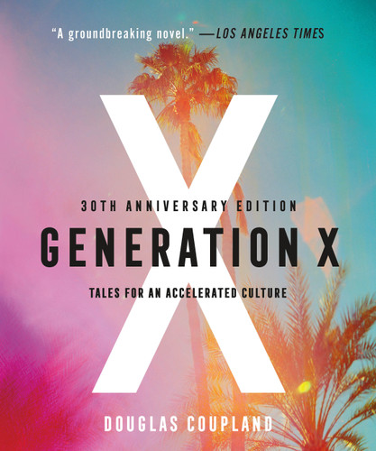 Generation X: Tales for an Accelerated Culture book cover by Douglas Coupland