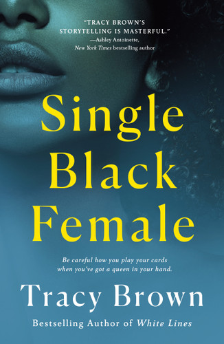 Single Black Female book cover by Tracy Brown