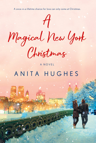 A Magical New York Christmas: A Novel book cover by Anita Hughes