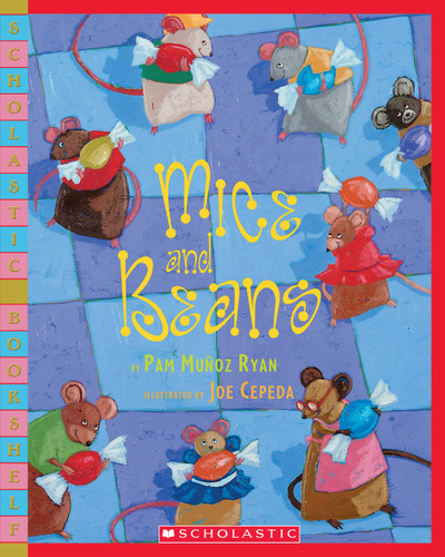 Mice and Beans (Scholastic Bookshelf) book cover by Pam Muñoz Ryan