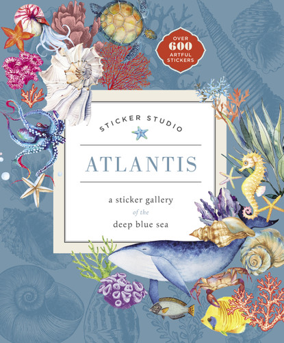 Sticker Studio: Atlantis: A Sticker Gallery of the Deep Blue Sea (Sticker Studio) book cover by Chloe Standish