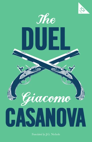 The Duel (Alma Classics 101 Pages) book cover by Casanova
