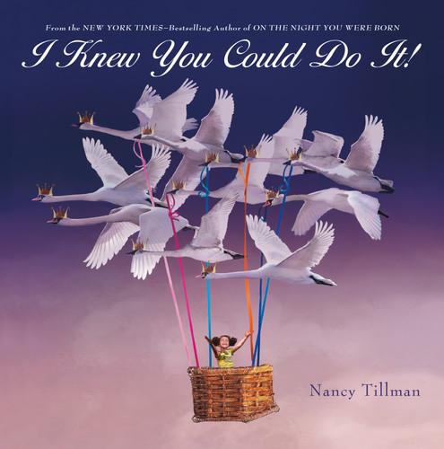 I Knew You Could Do It! book cover by Nancy Tillman