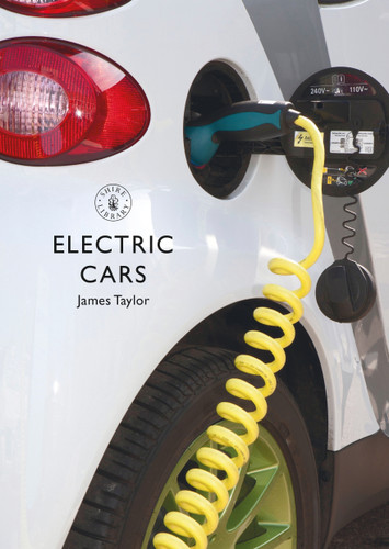 Electric Cars (Shire Library) book cover by James Taylor