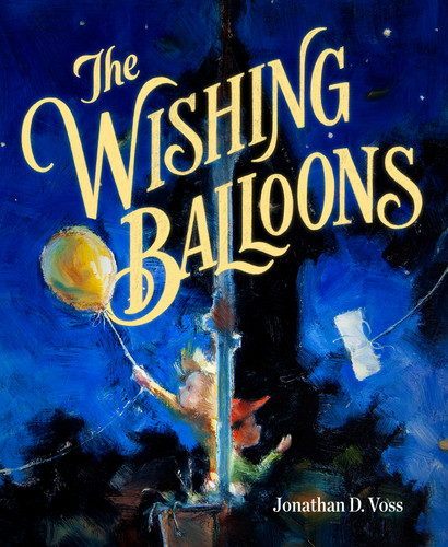 The Wishing Balloons book cover by Jonathan D. Voss