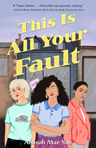 This Is All Your Fault book cover by Aminah Mae Safi