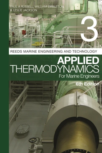 Reeds Vol 3: Applied Thermodynamics for Marine Engineers (Reeds Marine Engineering and Technology Series) book cover by William Embleton, Leslie Jackson, Paul A Russell