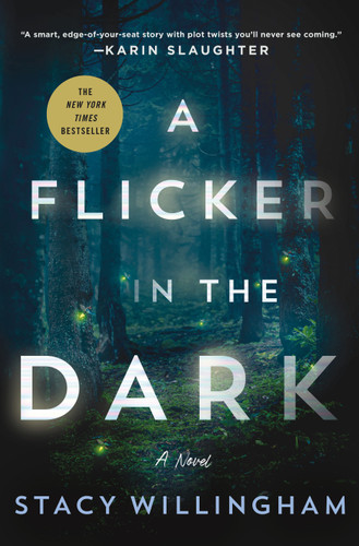 A Flicker in the Dark: A Novel book cover by Stacy Willingham