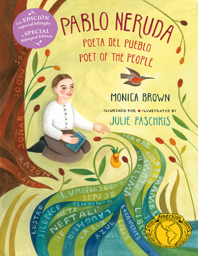 Pablo Neruda: Poet of the People / Poeta del pueblo (Bilingual Edition) book cover by Monica Brown