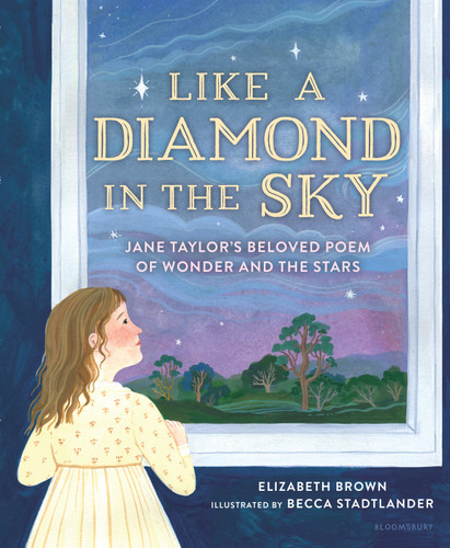 Like a Diamond in the Sky: Jane Taylor’s Beloved Poem of Wonder and the Stars book cover by Elizabeth Brown