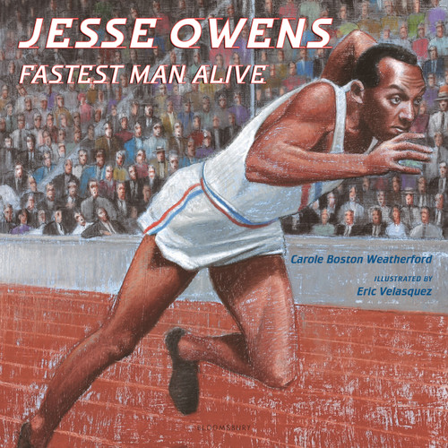 Jesse Owens: Fastest Man Alive book cover by Carole Boston Weatherford