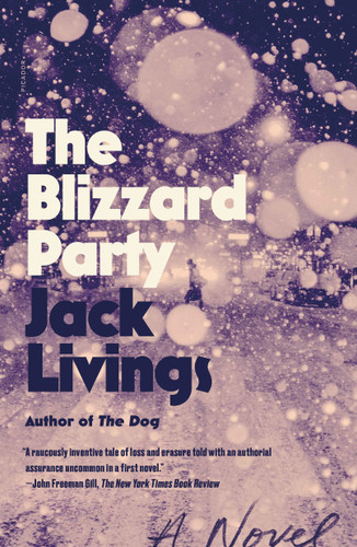 The Blizzard Party: A Novel book cover by Jack Livings