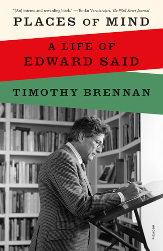 Places of Mind: A Life of Edward Said book cover by Timothy Brennan