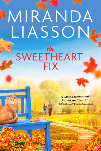 The Sweetheart Fix (Blossom Glen #2) book cover by Miranda Liasson