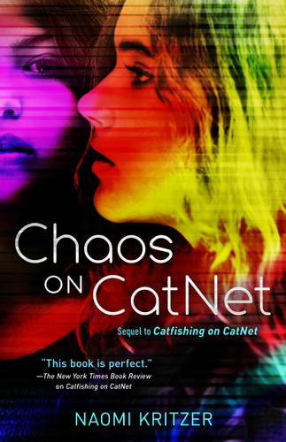 Chaos on CatNet: Sequel to Catfishing on CatNet book cover by Naomi Kritzer