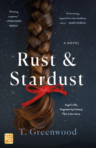 Rust & Stardust: A Novel book cover by T. Greenwood