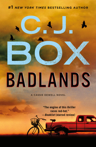 Badlands: A Cassie Dewell Novel (Cassie Dewell Novels #3) book cover by C.J. Box