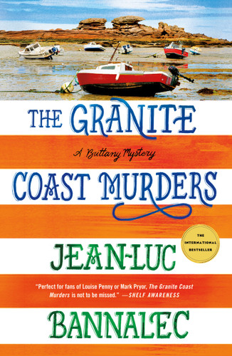 The Granite Coast Murders: A Brittany Mystery (Brittany Mystery Series #6) book cover by Jean-Luc Bannalec
