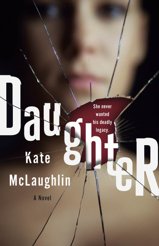 Daughter: A Novel book cover by Kate McLaughlin
