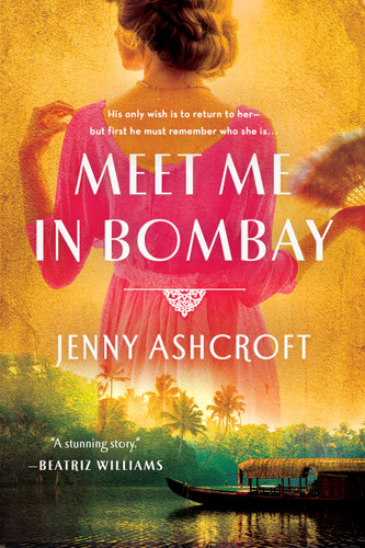 Meet Me in Bombay book cover by Jenny Ashcroft