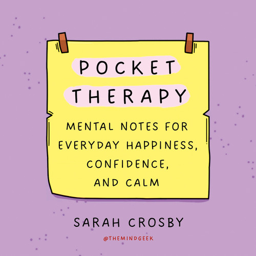 Pocket Therapy: Mental Notes for Everyday Happiness, Confidence, and Calm book cover by Sarah Crosby