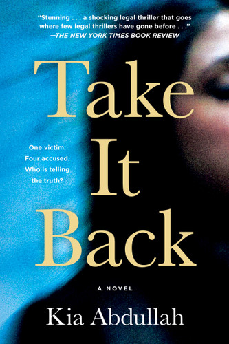 Take It Back: A Novel book cover by Kia Abdullah