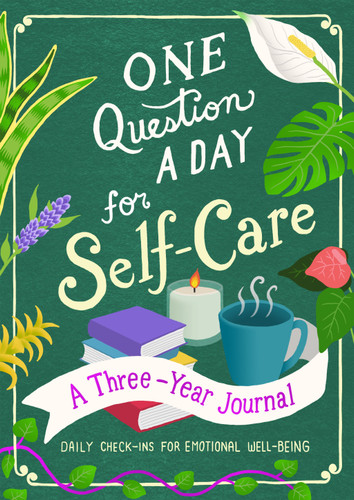 One Question a Day for Self-Care: A Three-Year Journal: Daily Check-Ins for Emotional Well-Being (One Question a Day) book cover by Aimee Chase
