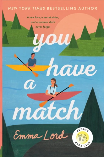 You Have a Match: A Novel book cover by Emma Lord