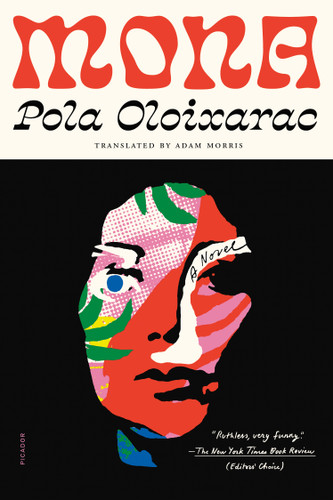 Mona: A Novel book cover by Pola Oloixarac
