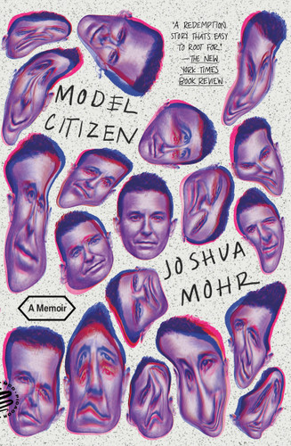 Model Citizen: A Memoir book cover by Joshua Mohr