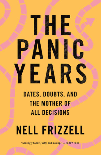 The Panic Years: Dates, Doubts, and the Mother of All Decisions book cover by Nell Frizzell
