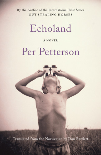 Echoland: A Novel book cover by Per Petterson