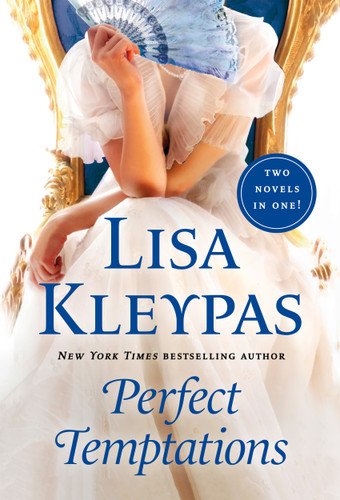 Perfect Temptations: 2-in-1 (Seduce Me at Sunrise, Tempt Me at Twilight) (Hathaways #6) book cover by Lisa Kleypas