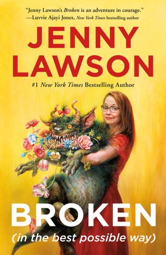 Broken (in the best possible way) book cover by Jenny Lawson