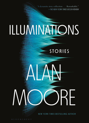 Illuminations: Stories book cover by Alan Moore