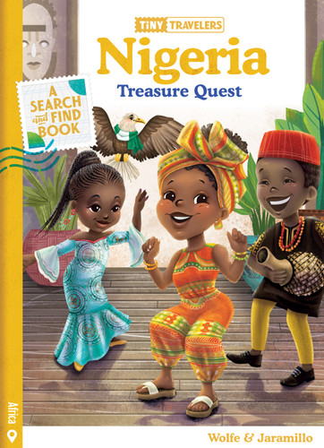Tiny Travelers Nigeria Treasure Quest (Tiny Travelers) book cover by Steven Wolfe Pereira, Susie Jaramillo