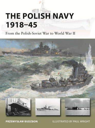 The Polish Navy 1918–45: From the Polish-Soviet War to World War II (New Vanguard #307) book cover by Przemyslaw Budzbon