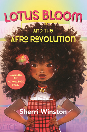 Lotus Bloom and the Afro Revolution book cover by Sherri Winston
