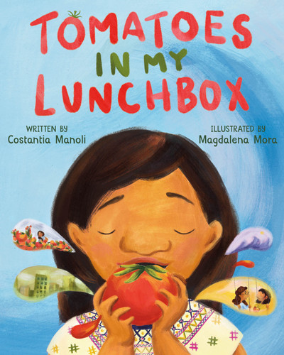 Tomatoes in My Lunchbox book cover by Costantia Manoli