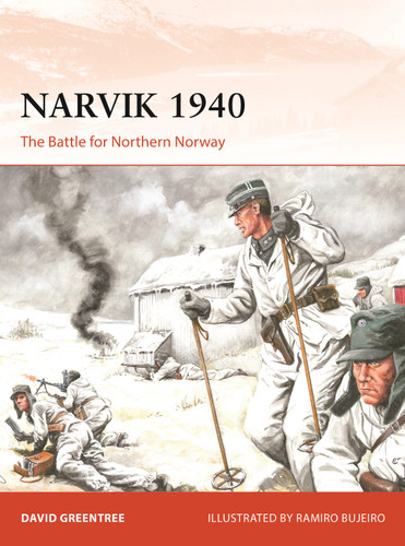 Narvik 1940: The Battle for Northern Norway (Campaign #380) book cover by David Greentree
