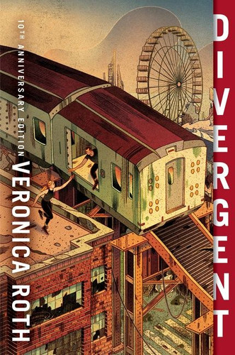 Divergent 10th Anniversary Edition (Divergent Series #1) book cover by Veronica Roth
