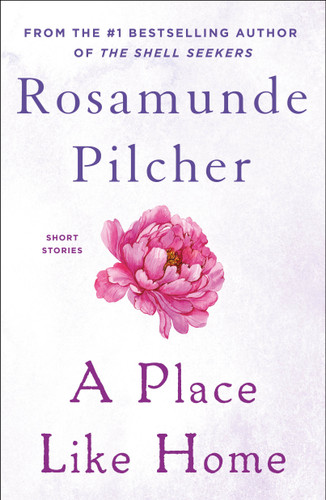 A Place Like Home: Short Stories book cover by Rosamunde Pilcher
